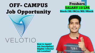 Velotio Recruitment  CTC 10 LPA Software Engineer  Off Campus IT Jobs Software Engineering Jobs [upl. by Chaney642]