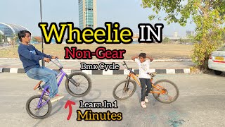 How To Wheelie In Non Gear ⚙️ Bmx Cycle  Easy Way  Akram Rider  bmx wheelie tutorial [upl. by Khalid589]