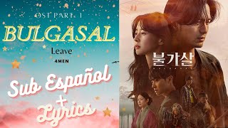 4MEN  Leave  Sub español  Lyrics  Bulgasal Immortal Souls OST Part1 [upl. by Ahsenrat]