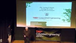 The Vertical Farm Dickson Despommier at TEDxColumbiaEngineering [upl. by Crawford]