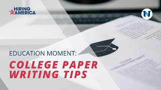 Education Moment Tips for Writing College Papers Presented by National University [upl. by Eilsew660]