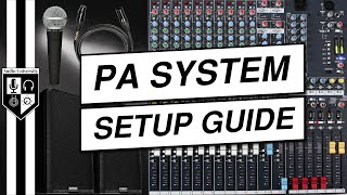 How To Set Up A Sound System For A Live Event PA System Setup Tutorial [upl. by Abraham242]