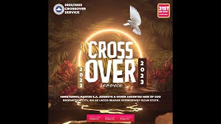 RCCG DECEMBER 31st 2022  CROSS OVER SERVICE [upl. by Emixam]