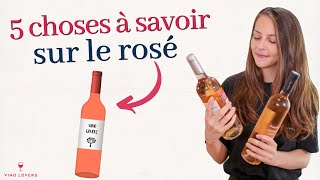 5 choses que vous ne savez pas sur le vin rosé [upl. by Alyl]