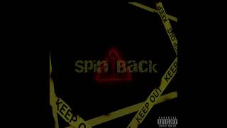 Cxrmine  Spin Back Official Audio [upl. by Nazler]