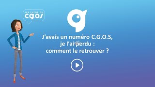 Les tutoriels du CGOS  Retrouver son numéro CGOS [upl. by Nnoved241]