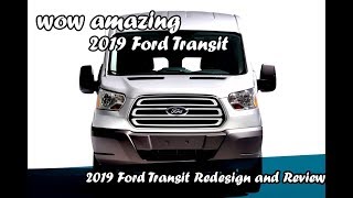 2019 Ford Transit Redesign [upl. by Kung334]