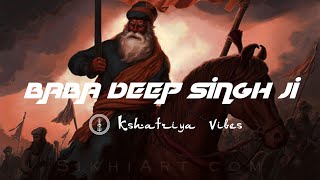 Remix Katha  Baba Deep Singh Ji Shaheed  Jatha Bhai Mehal Singh Ji [upl. by Janerich803]