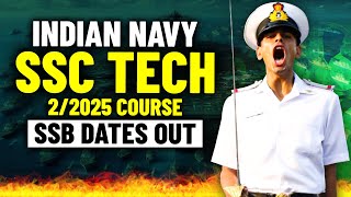 Indian Navy SSC Tech 02 2025 Course SSB Dates amp Callup Letter  Navy SSC 02 2025 Tech SSB Dates Out [upl. by Macleod605]