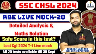 SSC CGL 2024 Tier1 RBE Live mock20 analysis Maths solution amp Safe Score [upl. by Florence]