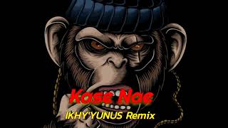 Kase Nae  IkyYunus Remix New 2022 [upl. by Cassell]