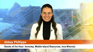 Stocks of the Hour Immutep Middle Island Resources Inca Minerals [upl. by Nuahsyar292]