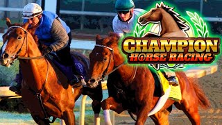 1 Of The BEST Thoroughbred Horse Racing Games In 2023 Champion Horse Racing Simulator [upl. by Uhsoj]