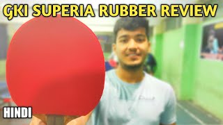 GKI SUPERIA TABLE TENNIS RUBBER REVIEW IN HINDI [upl. by Otilesoj]