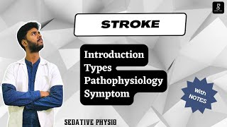 Stroke  Types Pathophysiology Symptoms  With Notes  Sedative Physio stroke stroketreatment [upl. by Eph]