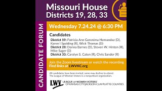 MO State House Districts 19 28 amp 33 Candidate Forum [upl. by Xineohp]