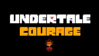 Undertale Courage  Fear To Fear [upl. by Anelec]