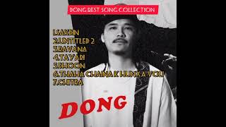 Dong Best song collection dong songs [upl. by Amaleta]