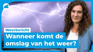 Weerbericht wanneer slaat het weer om ⛈ [upl. by Tiny]