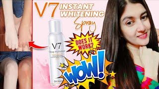 V7 instant Whitening Spray  skin lightening treatment  Does it work [upl. by Mattheus217]