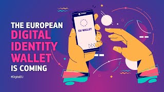 The European Digital Identity Wallet is coming [upl. by Melli]