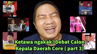 Full ngakak Debat Calon Kepala Daerah Core 2024 part 3 [upl. by Heddi386]