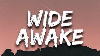 Wide Awake  Katy Perry LYRICS [upl. by Maryellen]