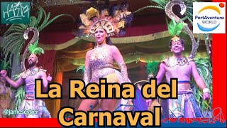 La Reina del Carnaval 2023  PortAventura World [upl. by Assirual894]