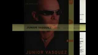 Junior Vasquez  Live Vol 1 1997 [upl. by Murray]