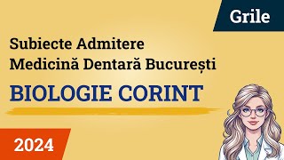 REZOLVARE ADMITERE MEDICINĂ DENTARĂ BUCUREȘTI 2024  BIOLOGIE CORINT GRILE LIVE [upl. by Perry]