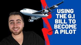 How To Use The GI Bill To Become A Pilot [upl. by Harutek127]