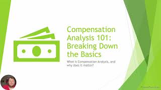 Compensation Analysis 101 Breaking Down the Basics [upl. by Nylde]