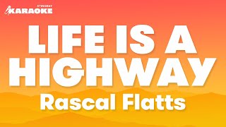 Rascal Flatts  Life is A Highway Karaoke Version [upl. by Eatnad894]