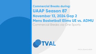 Commercial Breaks of One Sports during UAAP S87 Mens UE vs ADMU  November 13 2024 Gap 2 [upl. by Udela]