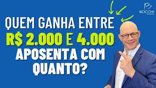 QUEM GANHA ENTRE 2MIL E 4MIL APOSENTA COM QUANTO [upl. by Aititil]