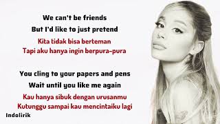 Ariana Grande  we can’t be friends wait for your love  Lirik Terjemahan [upl. by Ellemaj]