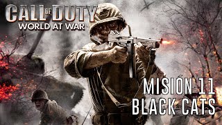 Call of Duty 5 World at War  Misión 11 Black Cats [upl. by Busby]