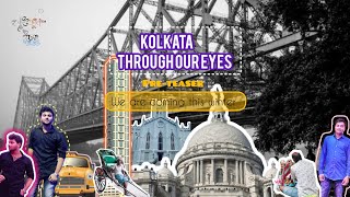 Kolkata Cinematic video  Winter  Friends  pre teaser  Dream [upl. by Wivestad]