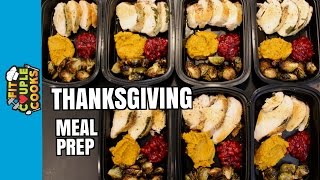 How To Meal Prep  Ep 24  ROAST TURKEY MEAL PREP  THANKSGIVING DINNER [upl. by Buschi]