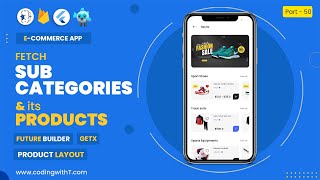 Fetch Sub Categories and their Products from Firestore  Flutter Firebase Tutorial 2024 [upl. by Leahcimauhsoj320]