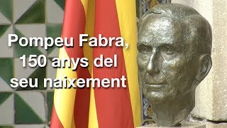 Acte en record de Pompeu Fabra amb motiu dels 150 anys del seu naixement [upl. by Joliet]