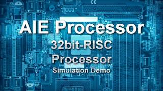 quotAIE Processorquot  32bit Pipelined RISC Processor Simulation [upl. by Magnus]