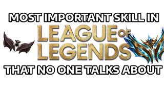 The most important League of Legends skill no one talks about verbal discussion [upl. by Swithbert]