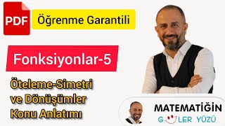 Fonksiyonlar5  Öteleme Dönüşümler Simetri  Öğrenme Garantili [upl. by Eevets]