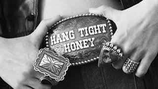 Lainey Wilson  Hang Tight Honey Official Audio [upl. by Archie]