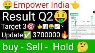 Empower India share latest update Result Q2🤑 tomorrow Target 3🤑🚀Empower India share analysis today [upl. by Airretnahs]