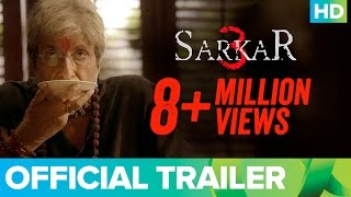 Sarkar 3  Official Trailer 2  Amitabh Bachchan Jackie Amit Sadh Yami Gautam amp Manoj [upl. by Yeo]