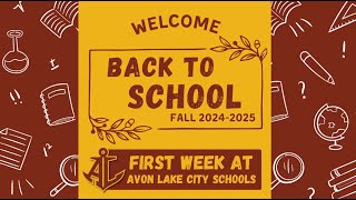 Welcome Back 2 School Enjoy highlights of Avon Lake City Schools first week of 202425 [upl. by Lock]