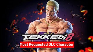 Tekken 8  Most Requested DLC Character [upl. by Alegnaed]