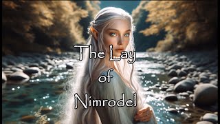 The Lay of Nimrodel Song from The Lord of the Rings [upl. by Draned]